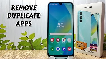 How To Remove Duplicate Apps On Samsung Galaxy A16 5G