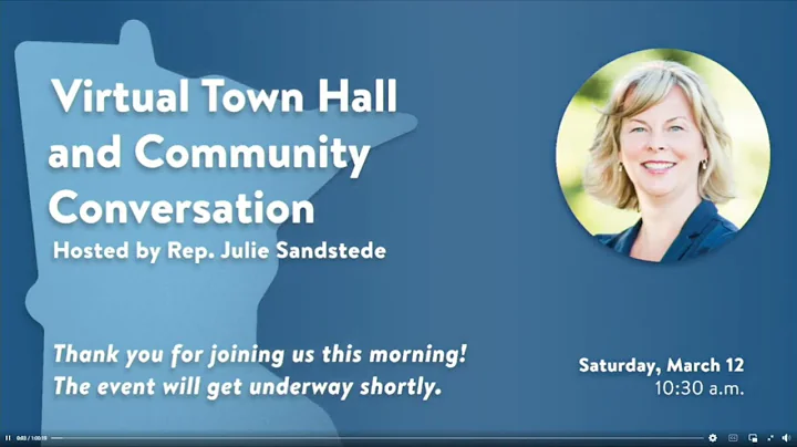 MN State Rep Julie Sandstede   Virtual Town Hall &...
