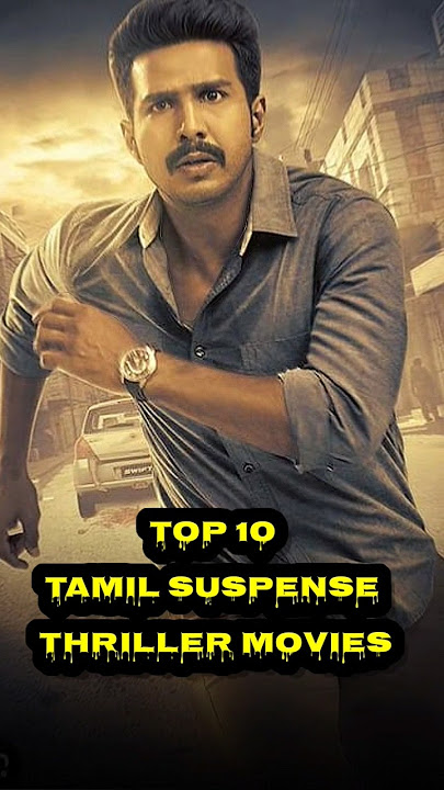 Top 10 Suspense Thriller Movies In Tamil || Best Movies|| #kollywood #kannadamovies #telugumovies