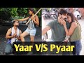 Tere Jaisa Yaar Kanha || Yaar VS Pyaar || Qismat || Dost Ka Intkam dekhegi || Vinay Sharma