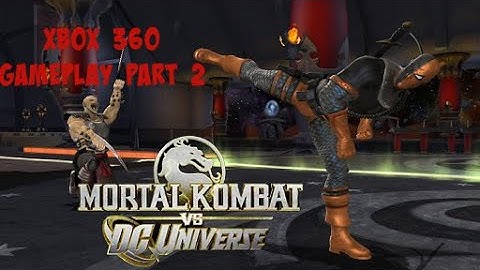Mortal Kombat vs DC Universe Xbox 360 Gameplay Part 2 #mkvsdc #mortalkombatvsdc