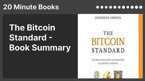The Bitcoin Standard - Book Summary