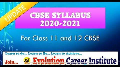CBSE Syllabus Update || Syllabus for Session 2020-21|| 11/12 PCM