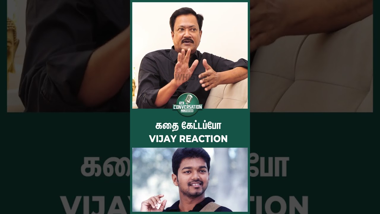 கதை கேட்டப்போ Vijay Reaction😲🔥 - John Mahendran | Conversation With Vishan