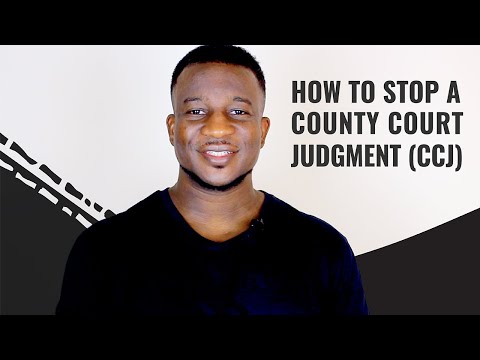 How To Stop A County Court Judgment (CCJ)