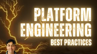 Platform Engineering Best Practices