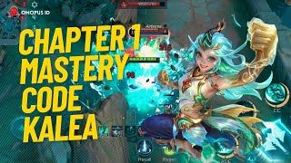 Mastery Code Kalea Chapter 1 Mobile Legends Bang-bang