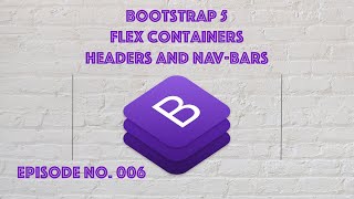Bootstrap 5 Flex Containers (Headers & Nav-Bars) Urdu/Hindi