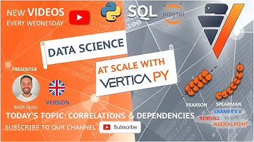Correlations & Dependencies [DATA SCIENCE AT SCALE WITH VERTICAPY]