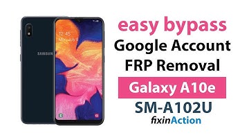 Easy Bypass  FRP All Samsung Galaxy Models A10e, S10 Note etc Google Account Removal without PC 2019