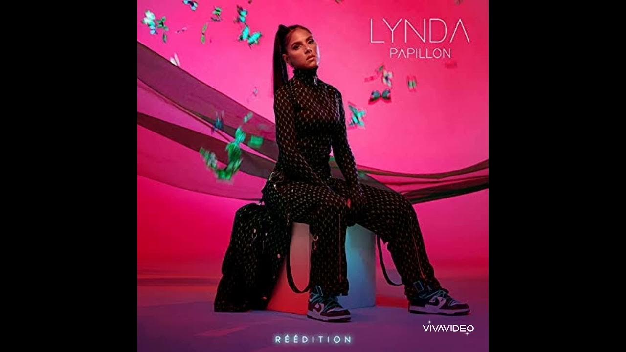 24- Comme Avant - Lynda Feat. Franglish ( Album: Papillon🦋 Réédition) 24- Comme Avant - Lynda Feat. Franglish ( Album: Papillon🦋 Réédition)