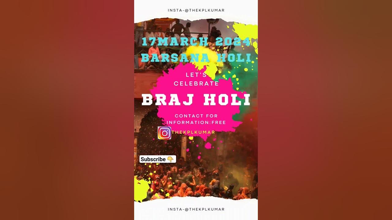 Braj Holi 2024 , Mathura holi, Vrindavan, Barsana,holi calendar, nand