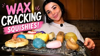 Wax Cracking Squishies! (This was SO fun)