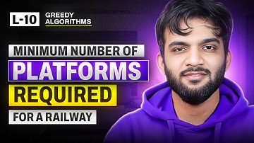 L10. Minimum number of platforms required in a railway station