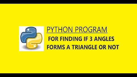 python program for finding if 3 angles forms a triangle or not || pycharm || #python programming