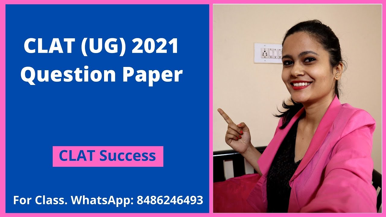 CLAT 2021 UG Question Paper with Answer Key | How to Prepare for CLAT 2022 | CLAT Coaching Bangalore