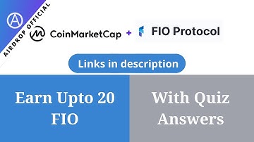 Coinmarketcap X FIO protocol learn and earn program with answers