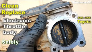 Cleaning an ELECTRONIC Throttle Body: Toyota Throttle Body CLEANING / REPLACE: 2002 - 2008 Corolla