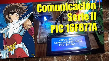 PIC16F877A USART Comunicación Serie entre 2 PIC  Parte 2 Jorge APC