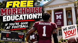 Morehouse Football Is Your FREE COLLEGE Cheat Code 😂🏈