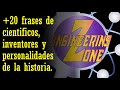 +20 frases de científicos, inventores y personalidades de la historia.