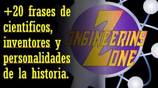 +20 frases de científicos, inventores y personalidades de la historia.