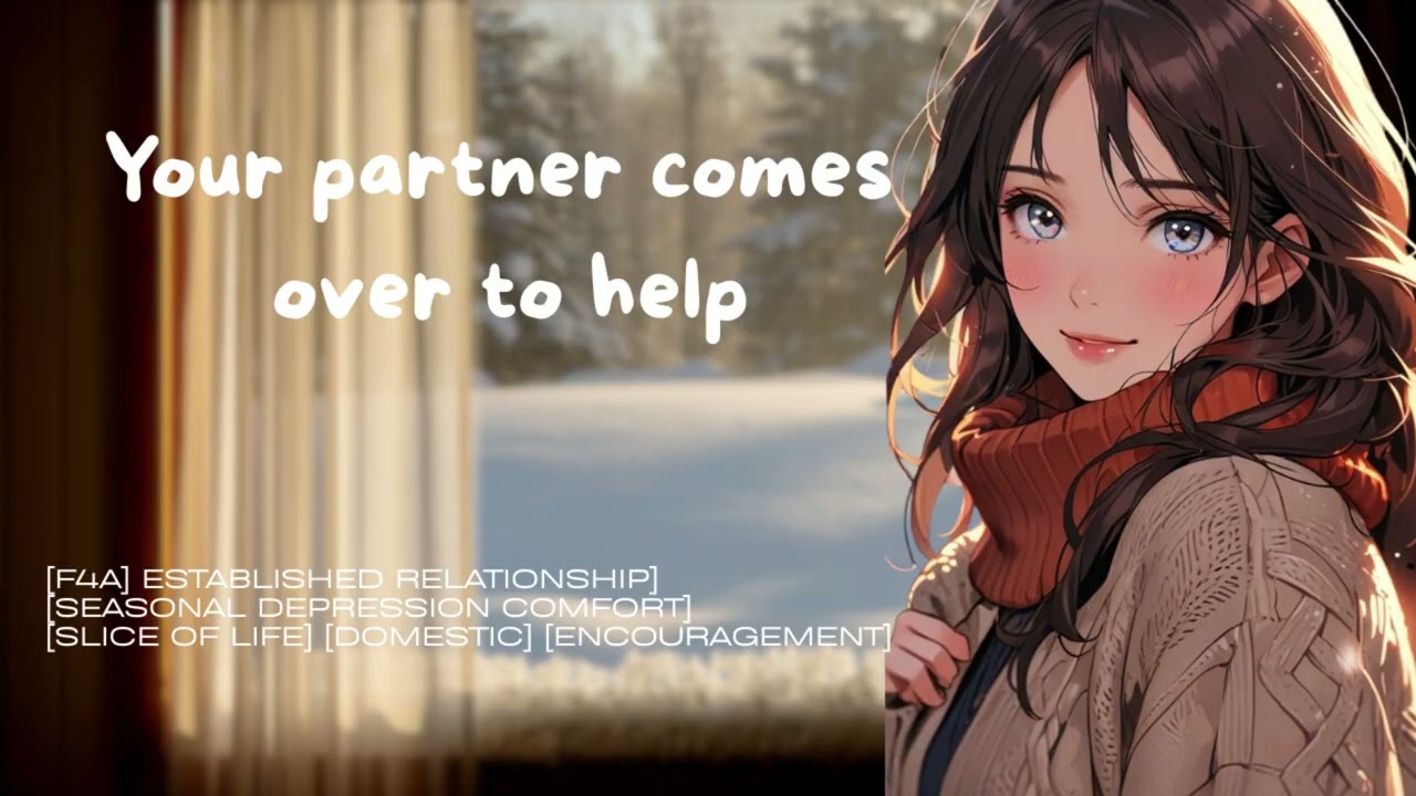 [F4A] Your Partner Comes Over To Help [Established Relationship] [Comfort] [Slice of Life]