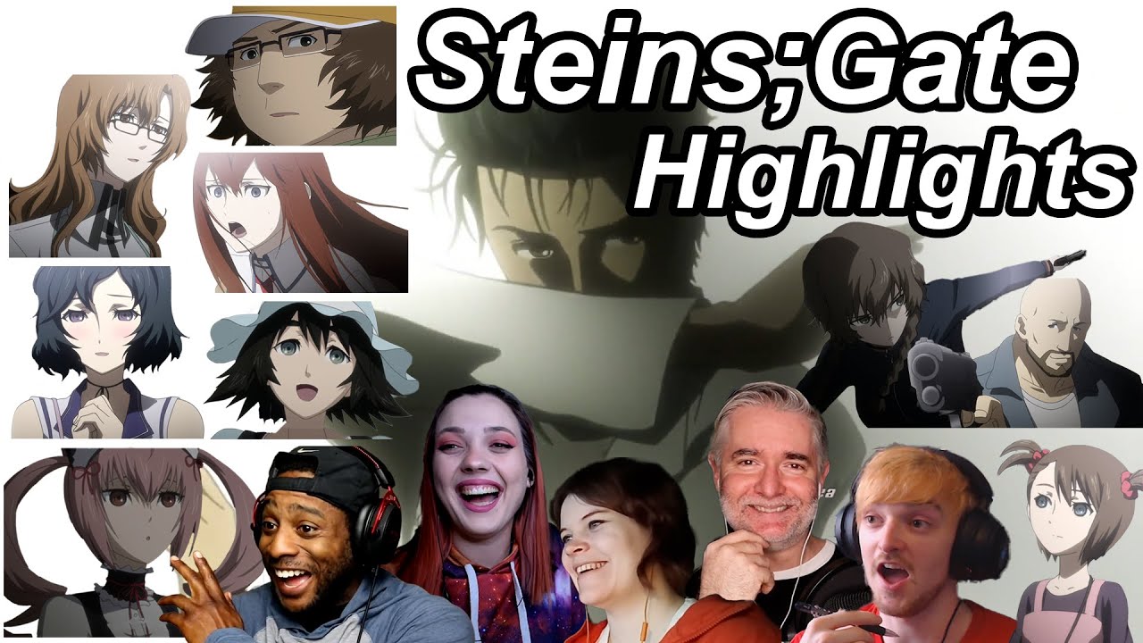 Steins;Gate Reaction Highlights | Great Anime Reactors!!! | 【シュタインズゲート】【海外の反応】
