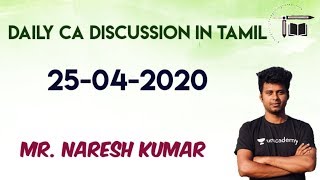 Daily CA Discussion in Tamil | 25-04-2020 |Mr.Naresh kumar