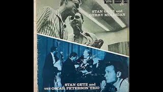 STAN GETZ and GERRY MULLIGAN  Scrapple from the apple