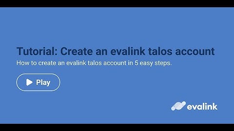 evalink tutorial | Create an evalink talos account
