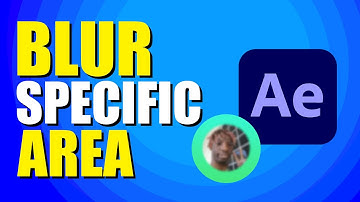 Hoe je een specifiek gebied in After Effects kunt vervagen (snel en gemakkelijk)