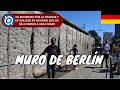 Muro de Berlín (Historia, Caída y Actualidad)