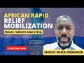 African Relief Mobilization with Sheikh Musa Drammeh