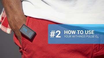 [EN] How to use your Withings Pulse O2