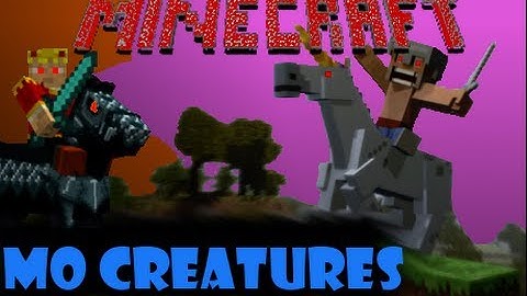 Mo Creatures 3.7.1