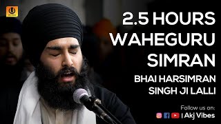 25 Hours 4K Waheguru Simran Bhai Harsimran Singh Ji Lalli Blessful Vibes