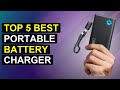 Top 5 Best Portable Battery Charger | Top Portable Power Bank