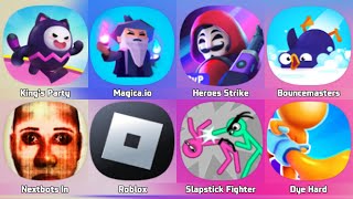 King's Party, Magica.io, Heroes Strike, Bouncemasters, Nextbots In Backrooms, Roblox, Skibidi Toilet