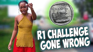 R1 CHALLENGE @tumishonkwana FAIL || HOW FAR CAN PRETTY PRIVILEGE GET ME ?