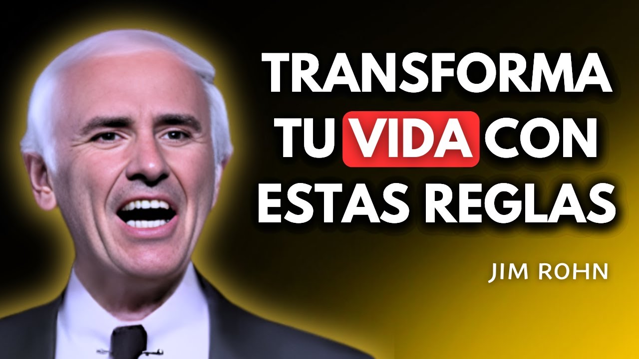 10 Reglas para Transformar tu Vida y Triunfar en 2025 - Jim Rohn - YouTube