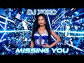 Missing You - DJ XOXO | Summer Dance Music 2026