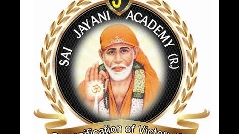 SAI JAYANI ACADEMY DETAILED INFORMATION