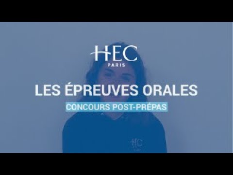 HEC Paris | Concours post-prépas | 1 épreuve orale - 1 réaction