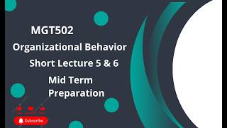 MGT502 lec 5 and 6 | Mid Term Preparation 2026 | mgt502 short lectures | mgt502 lecture 5 ,6| mgt502