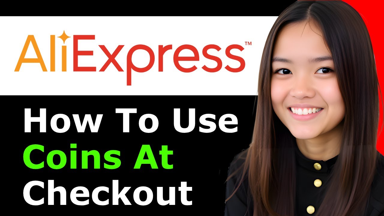 How To Use Aliexpress Coins At Checkout 2026 - Full Guide