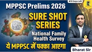 MPPSC Prelims 2026 Sure Shot Series | National Family Health Survey (NFHS) | Most Expected Questions