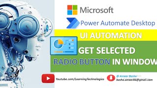 Power Automate Desktop : Get Selected Radio Button in Window (UI Automation - Data Extraction)