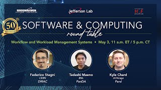 Software & Computing Round Table - Workflow and Workload Management Systems