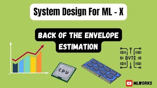 System Design Basics: Back Of The Envelope Estimation